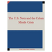 The U.S. Navy and the Cuban Missile Crisis