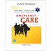 Workbook for Emergency Care