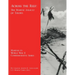 Across the Reef: The Marine Assault of Tarawa