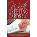 Write Greeting Cards Like a Pro