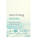 Surviving Storms: Finding the Strength to Meet Adversity