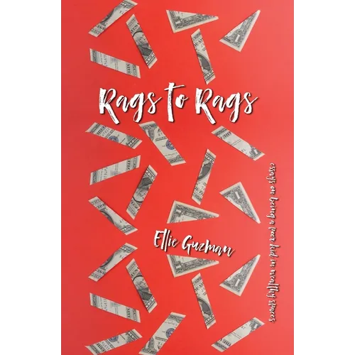 From Rags to Rags