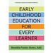 Early Childhood Education for Every Learner: A Universal Design for Learning Approach