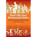 Don't 86 Your Restaurant Sales: A Turnkey Digital Marketing Program for Restaurants