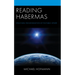 Reading Habermas: Structural Transformation of the Public Sphere