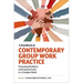 A Handbook of Contemporary Group Work Practice: Promoting Resilience and Empowerment in a Complex World