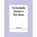The Encyclopedia Americana In Thirty Volumes