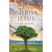In Christ Jesus: A New Living Way