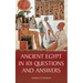 Ancient Egypt in 101 Questions and Answers