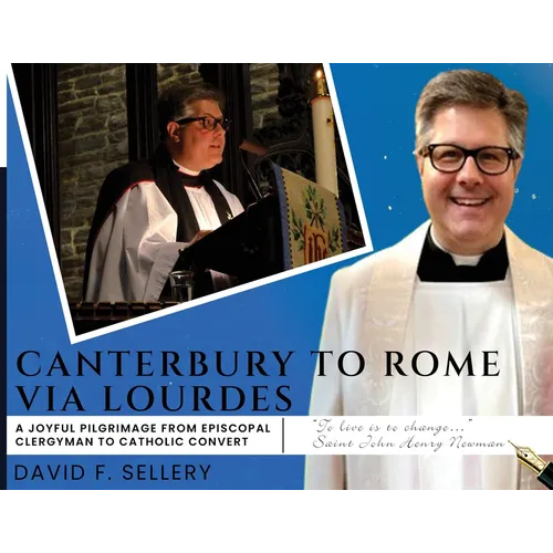 Canterbury to Rome via Lourdes