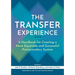 The Transfer Experience: A Handbook for Creating a More Equitable and Successful Postsecondary System
