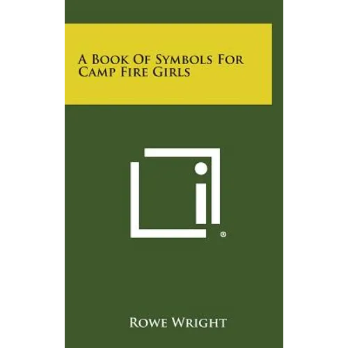 A Book of Symbols for Camp Fire Girls