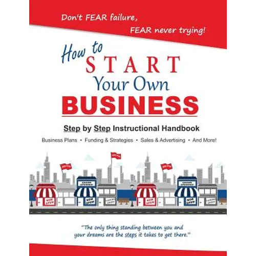 How to Start Your Own Small Business
