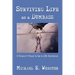 Surviving Life as a Dumbass: It Doesn't Have to Be a Life Sentence