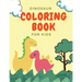 Dinosaur Coloring Book For Kids: Great Gift For Kids Ages 2-4