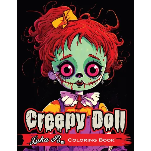 Creepy Doll: A Spooky and Fun Way to Get Creative!
