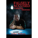 Falsely Accused Forever Branded