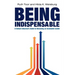 Being Indispensable: A School Librarian's Guide to Becoming an Invaluable Leader