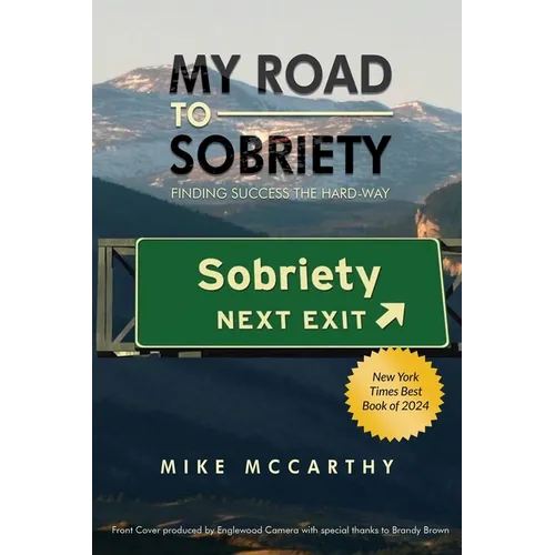 My Road to Sobriety