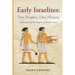 Early Israelites: Two Peoples, One History