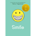 Smile: A Graphic Novel
