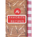 My Favorite Recipes: Make Your Own Cookbook, Personalized Recipe Book To Write In for Cooking Lovers