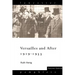 Versailles and After, 1919-1933
