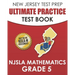 NEW JERSEY TEST PREP Ultimate Practice Test Book NJSLA Mathematics Grade 5: Includes 8 Complete NJSLA Mathematics Practice Tests