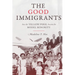 The Good Immigrants: How the Yellow Peril Became the Model Minority