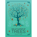 The Little Book of Trees: An Introduction to the Folklore, Magic, and Mysticism of Trees