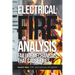 Electrical Fire Analysis: Failure Mechanisms That Cause Fires