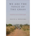 We Are the Voice of the Grass: Interfaith Peace Activism in Northern Uganda