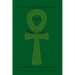 The Emerald Tablet Of Hermes & The Kybalion: Two Classic Bookson Hermetic Philosophy