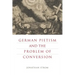 German Pietism and the Problem of Conversion