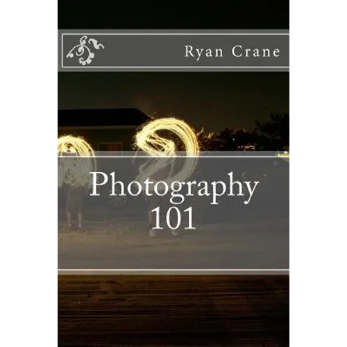 Photography 101