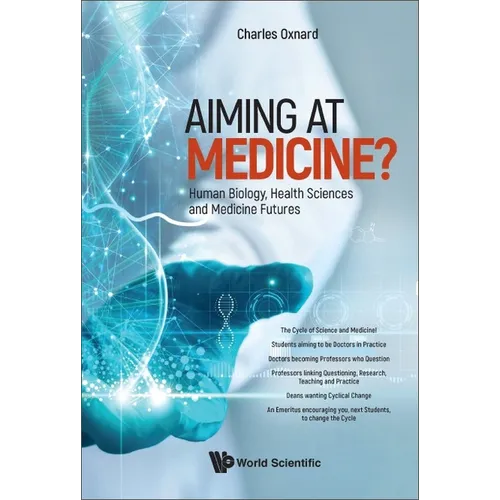 Aiming at Medicine?
