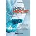 Aiming at Medicine?
