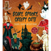 Scary, Spooky, Creepy Cute Sticker, Color & Activity Book: With Over 100 Stickers!