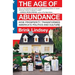 The Age of Abundance: How Prosperity Transformed America's Politics and Culture