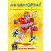And Nobody Got Hurt!: The World's Weirdest, Wackiest True Sports Stories