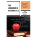 The Language of Mathematics: How the Teacher's Knowledge of Mathematics Affects Instruction