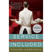 Service Included: Four-Star Secrets of an Eavesdropping Waiter