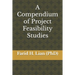 A Compendium of Project Feasibility Studies