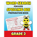 Word Search For Kids Spelling Bee Preparation Book Grade 2: 2nd Grade Spelling Workbook Fun Puzzle Book Second Grade Teacher Student Class Homeschool