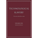 Technological Slavery: Enhanced Edition Volume 1