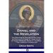 Daniel and the Revelation: The Response of History to the Voice of Prophecy; A Verse by Verse Study of These Important Books of the Bible - The Comple