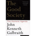 The Good Society: The Humane Agenda