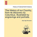 The History of our Country, from its discovery by Columbus. Illustrated by engravings and portraits.