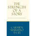 The Strength of a Story: Earn the eyes and ears of any audience