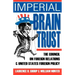 Imperial Brain Trust: The Council on Foreign Relations and United States Foreign Policy